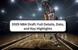 2025 NBA Draft Full Details, Date, and Key Highlights